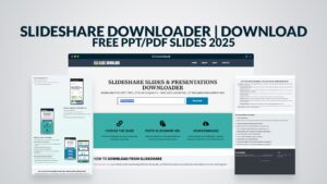 SlideShare Downloader | Download Free PPT/PDF Slides 2025