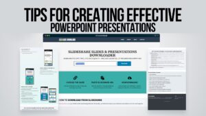 Tips for Creating Effective PowerPoint Presentations